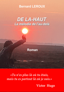 Roman : De là-haut - La mélodie de l'au-delà